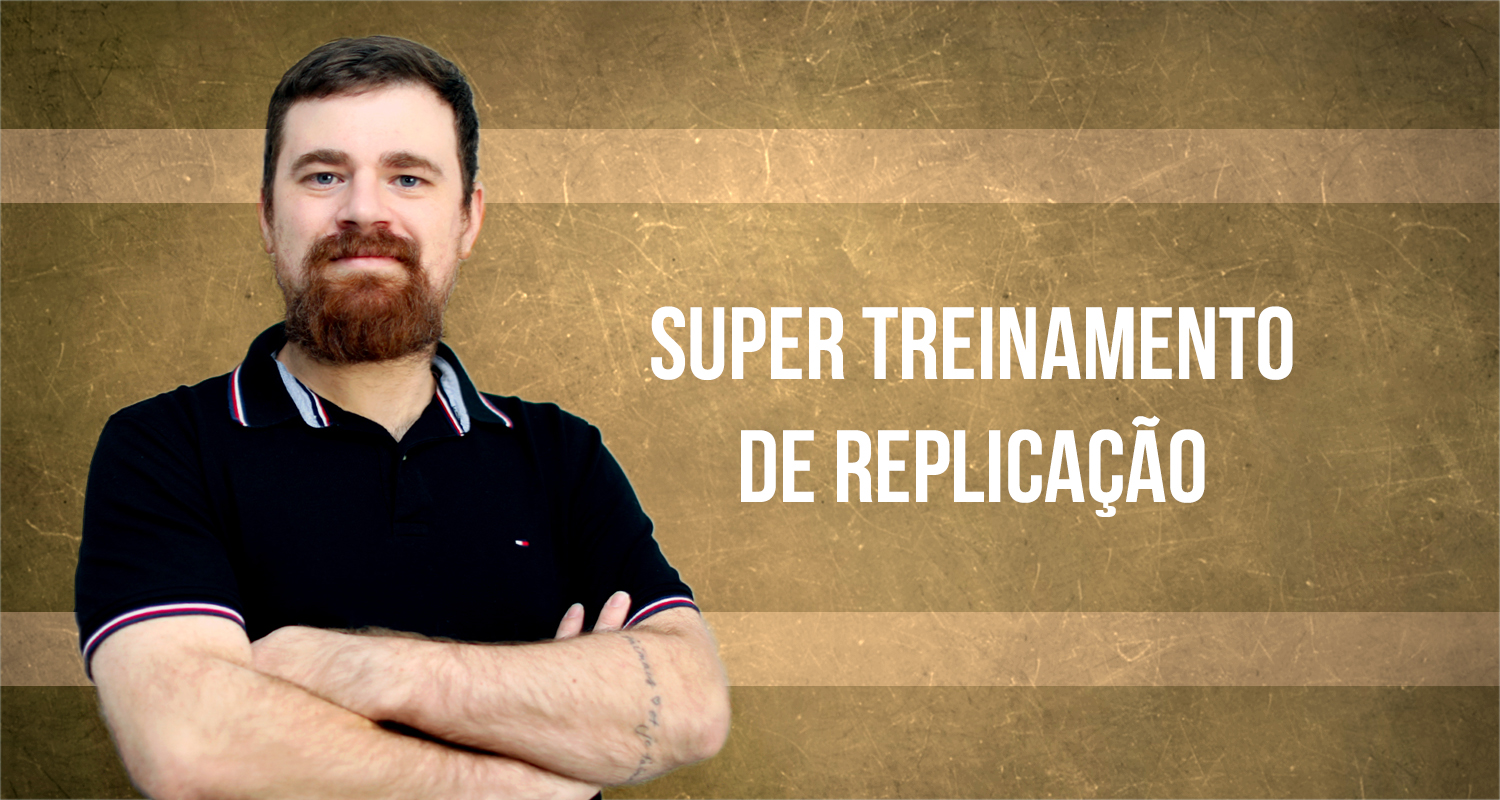 Super treinamento de replicação